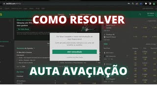 BET365 COMO RESOLVER AUTO AVALIAÇÃO 2023 [upl. by Orsini]