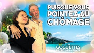 Puisque vous pointez au chômage  Les Goguettes en trio mais à quatre [upl. by Mechelle]