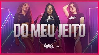 Do meu Jeito  MC Rebecca  FitDance TV Coreografia Oficial [upl. by Dreyer]