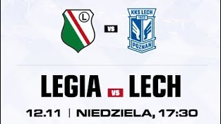 Legia Warszawa  Lech Poznań  PKO Ekstraklasa LIVE bezkomentarza [upl. by Enrika]