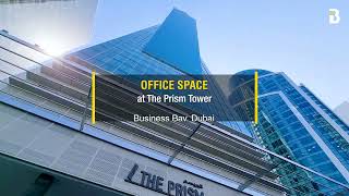 Office Space at The Prism Tower Business Bay Dubai [upl. by Canute370]