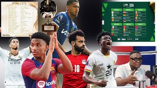 GOLDEN BOY AWARD OUT AFCON DRAW GHANA VS EGYPT CHELSEA TOP LIST OFAND ALL LATEST NEWS [upl. by Ihculo224]