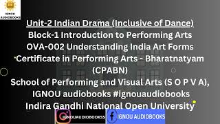 Indian Drama Inclusive of Dance Unit2 Block1 OVA 02 CPABN SOPVA ignou bollywood openlearning [upl. by Bolton]