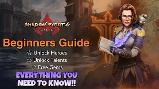 Shadow Fight 4 Arena Beginners Guide Top Tips Unlock Hero Unlock Talents Get Free Gems Skins etc [upl. by Daugherty]