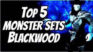 ESO  Top 5 Monster Sets for PvP  Blackwood [upl. by Sudhir]