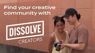 Find your creative community with Dissolve Creators [upl. by Levon]