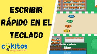 Juego Educativo Escribir Rápido en el Teclado  COKITOS [upl. by Pengelly960]