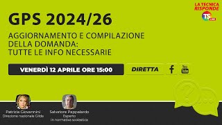 Gps 202426 aggiornamento e compilazione della domanda tutte le info necessarie [upl. by Bram]