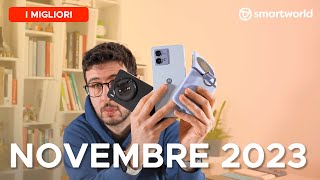 I MIGLIORI smartphone di NOVEMBRE 2023 [upl. by Dickenson]