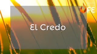 🙌🏻 ⭐️ EL CREDO  Oración  Versión Completa👼🏻  Voz y Letra  Catecismo  Iglesia Católica [upl. by Notsae397]