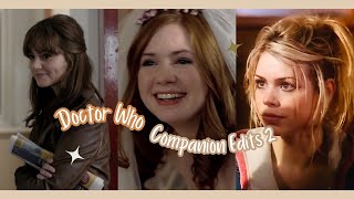 Doctor Who Companion Edits 2 [upl. by Akemehs]