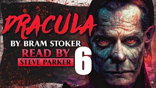 Dracula Chapter 06  Full Dramatised Audiobook [upl. by Lihp]