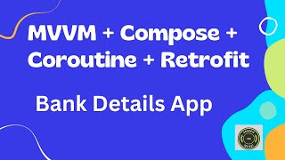 Bank Details App using Jetpack Compose MVVM Retrofit and Coroutine in Tamil  Kotlin [upl. by Dragone]