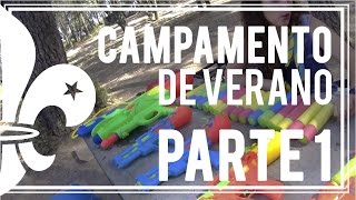 Campamento de Verano  Parte 1 [upl. by Mccutcheon871]