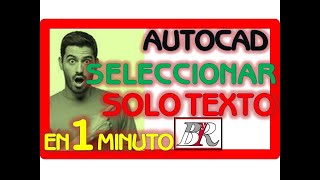 🅰AUTOCAD Seleccionar solo texto en AutoCAD Comando FILTRO [upl. by Enelrad]