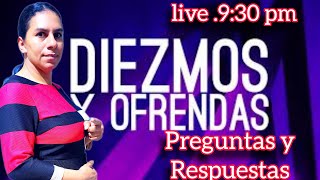 PASTORA BEATRIZ BERROA ESTÁ EN vivoDIEZMOS Y OFRENDAS PREGUNTAS Y RESPUESTAS [upl. by Norford]