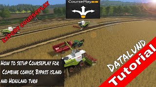 How to setup Courseplay 5 for Combine convoy Bypass Island and Headland Turn [upl. by Jehius]