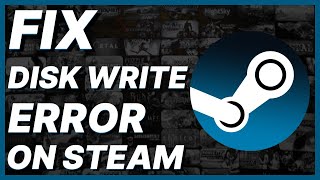 How To Fix Disk Write Error On Steam While Downloading [upl. by Leor]