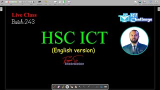 HSC  ICT  English Version  Chapter1 amp 3 Foundation  1st Live Class [upl. by Quita]