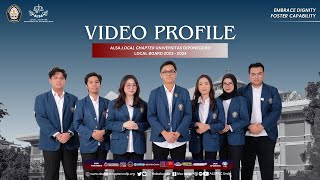 VIDEO PROFILE ALSA LOCAL CHAPTER UNIVERSITAS DIPONEGORO LOCAL BOARD 20232024 [upl. by Teirtza]