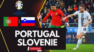 🔴PORTUGAL vs SLOVENIE EURO2024 LIVE MATCH EN DIRECT [upl. by Nywnorb]