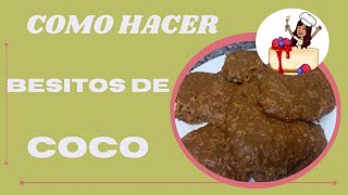 COMO HACER BESITOS DE COCO CASEROS  LAS RECETAS DE LUZ [upl. by Pitchford844]