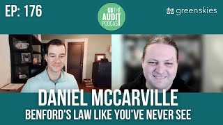 Daniel McCarville  The Audit Podcast  Ep 176 Benfords Law Like Youve Never See [upl. by Remus568]