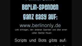 Pennergame Cheats Berlin Spenden amp Scripts amp Bots  Kein Scheiss Fake [upl. by Orutra]