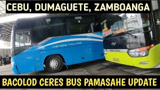 MAGKANO PAMASAHE NG CERES BUS PAPUNTNAG ZAMBOANGA CEBU DUMAGUETE AT KUNG SAAN SAAN PA [upl. by Travis]