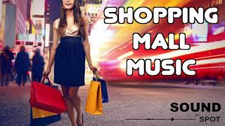 Shopping Mall Background 2 Hours of Chill Music for a Relaxing Shopping Experience [upl. by Urdna270]