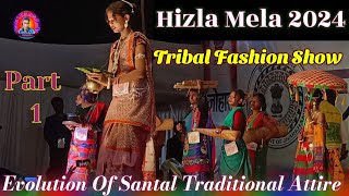 Dumka Hizla Mela  Tribal Fashion Show  Evolution Of Santal Traditional Attire 2024  Part 1 [upl. by Yllaw]