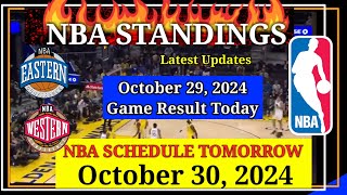 NBA STANDINGS TODAY as of October 29 2024  GAME RESULTS  NBA SCHEDULE October 30 2024 [upl. by Ardnoed502]