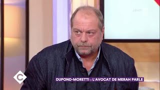 DupondMoretti  lavocat de Merah parle  C à Vous  09112017 [upl. by Montanez]