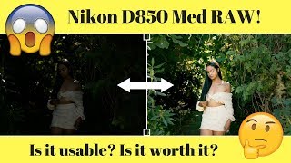 Is the Nikon D850s MediumSmall RAW usable RAW vs JPEG is a Myth or is it [upl. by Sylram125]