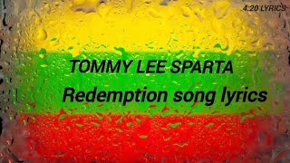 tommy lee Sparta  Redemption song lyrics [upl. by Enilegnave317]