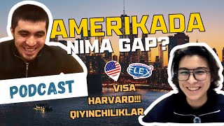 Podcast 3  Amerikada oqish va ishlash haqida soralgan barcha savollarga javob [upl. by Aver]