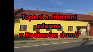 Topení a chlazení zdarma v Rodinném domě [upl. by Zoha]