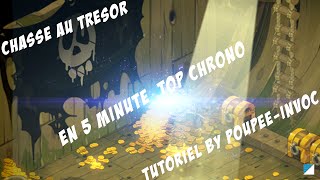 Faire les chasses aux trésor en 5 minutes [upl. by Aicilak]