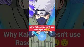 The real reason why Kakashi didnt use the Rasengan😲😯kakashifactsnarutoshippudenfactsanimefacts [upl. by Annaeerb]