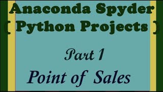 Point of Sales System POS Python Project Part 1 Define Sections using Frame in Anaconda [upl. by Bevvy]