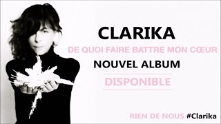 Clarika  Rien de nous  Officiel [upl. by Vogele]