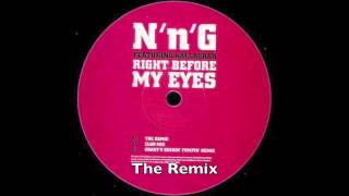 NnG  Right Before My Eyes  The Remix feat MC Neat UK Garage [upl. by Ariday]