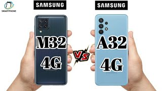 Samsung M32 4G vs Samsung A32 4G Smartphone [upl. by Cairistiona]