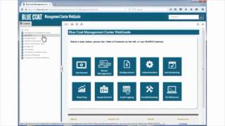 Accessing the Blue Coat Management Center Web Guide [upl. by Salohci]