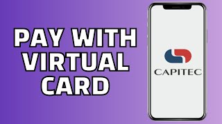 How to Pay With Capitec Virtual Card Capitec Virtual Card Tutorial [upl. by Nnahgem]