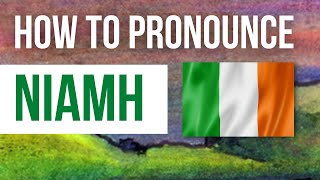 How to Pronounce Niamh  Listen to the correct Irish pronunciation amp meaning of Irish name Niamh [upl. by Assirol]