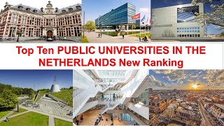 Best Public Universities in Netherlands New Ranking  University Of Amsterdam Ranking [upl. by Llenram740]