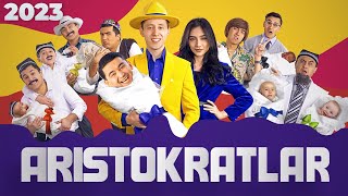 ARISTOKRATLAR JAMOASI SHOU KONSERT DASTURI 2023 [upl. by Althee]