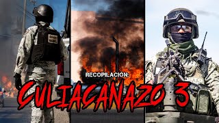 Culiacanazo 3 Recopilación de los Primeros 10 Días De la quotNarcoGuerra Civilquot  Carmochepe [upl. by Oicneserc466]