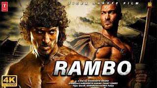 Rambo Full Movie HD Facts 4K  Tiger Shroff  Shraddha Kapoor  Siddharth Anand  Rohit Dhawan [upl. by Toll]